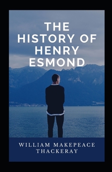 Paperback The History of Henry Esmond illustrated Book