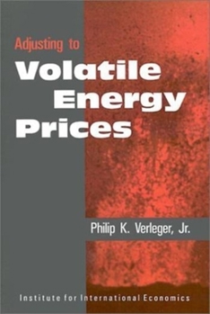 Paperback Adjusting to Volatile Energy Prices Book