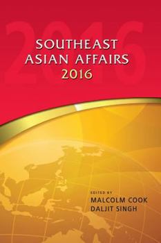 Southeast Asian Affairs 2016 - Book  of the Southeast Asian Affairs