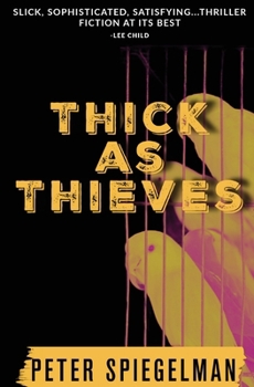 Paperback Thick as Thieves Book
