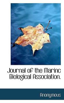 Paperback Journal of the Marinc Biological Association. Book