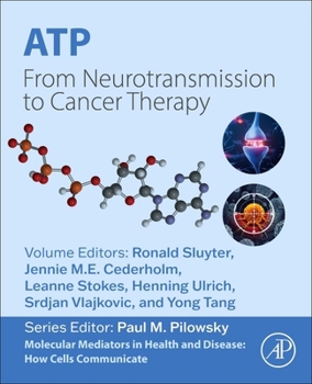 Paperback Atp: From Neurotransmission to Cancer Therapy Book