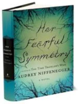 Hardcover Her Fearful Symmetry Book