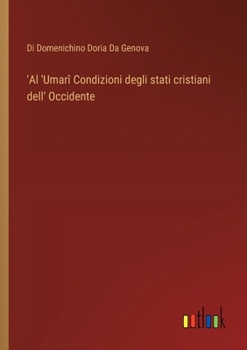 'Al 'Umarî Condizioni degli stati cristiani dell' Occidente