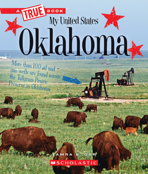 Oklahoma (America the Beautiful, Third) - Book  of the A True Book