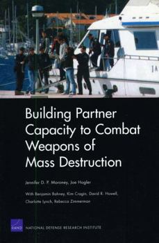 Paperback Building Partner Capacity to Combat Weapons of Mass Destruction Book