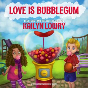 Hardcover Love Is Bubblegum Book
