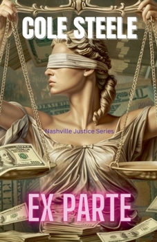Ex Parte (Nashville Justice)