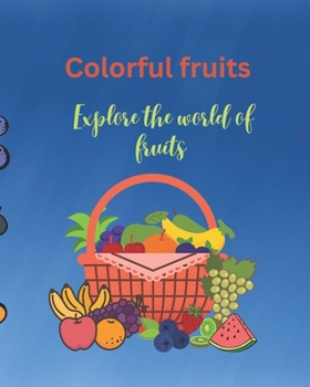 Paperback Colorful fruits Book