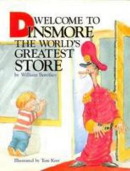 Hardcover Welcome to Dinsmore, the World's Greatest Store Book