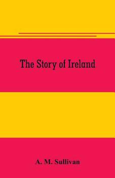 Paperback The Story of Ireland Book