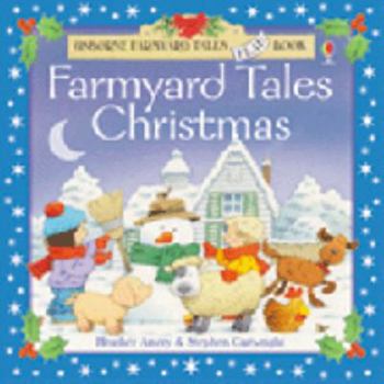Paperback Farmyard Tales Christmas (Farmyard Tales Flap Books) Book