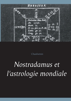 Paperback Nostradamus et l'astrologie mondiale [French] Book