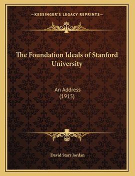 The Foundation Ideals of Stanford University