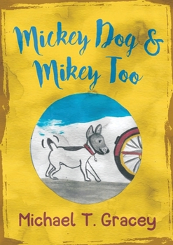 Paperback MICKEY DOG And MIKEY TOO Book