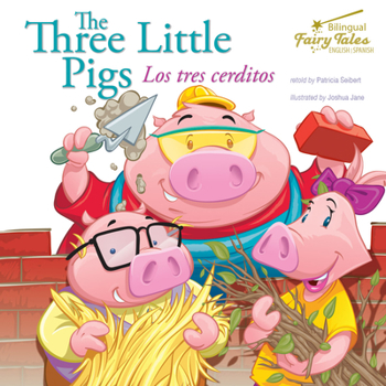 Hardcover The Bilingual Fairy Tales Three Little Pigs: Los Tres Cerditos [Spanish] Book