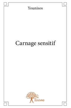 Paperback Carnage sensitif [French] Book