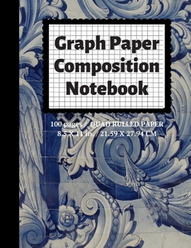 Paperback Graph Paper Composition Notebook: Grid Paper Notebook, Quad Ruled, 100 Sheets (Large, 8.5 x 11) Book