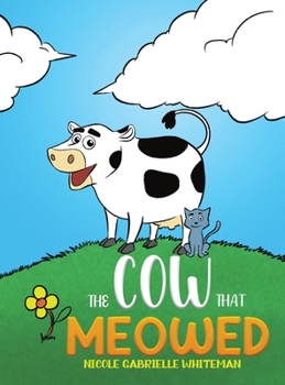 Hardcover The Cow That Meowed Book