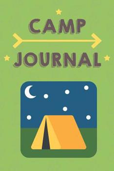 Camp Journal: Camping in the Woods Cover Blank Lined Notebook with Camp Images for Taking Notes. Great for Scout Summer Camp, Journaling for Summer Camp, Sketching for Kids or Adults