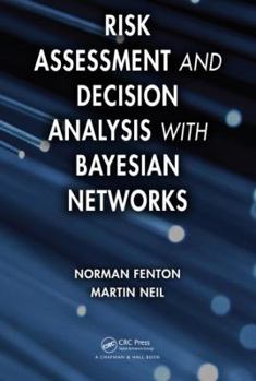Hardcover Risk Assessment and Decision Analysis with Bayesian Networks Book