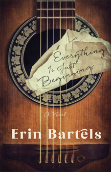 Paperback Everything Is Just Beginning Book