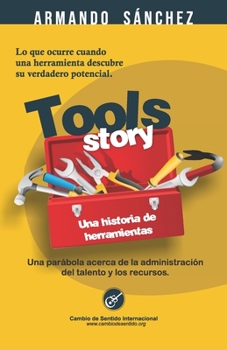 Paperback Tools Story: Una historia de Herramientas [Spanish] Book