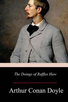 Paperback The Doings of Raffles Haw Book