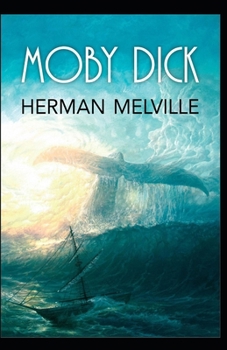 Paperback Moby Dick: a classics illustrated edition Book