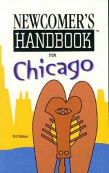 Paperback Newcomer's Handbook for Chicago (3rd Ed) Book