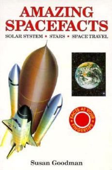Paperback Amazing Spacefacts: Solar System-Stars-Space Travel Book