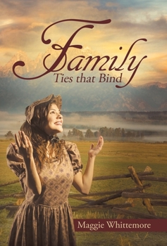 Family: Ties That Bind