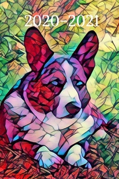 Grey and White Corgi with Blue Eyes Dog Lover's   25  Month Weekly Planner Dated Calendar for Women & Men: 2 years plus December To-Do Lists,Tasks, ... + Dec 2019 25 months Weekly Planner Book)