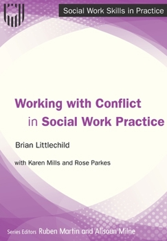 Paperback Working with Conflict in Social Work Practice Book