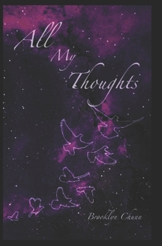 Paperback All My Thoughts Book