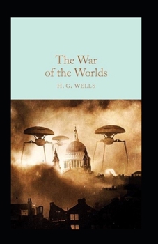 Paperback The War of the Worlds Annotated Book