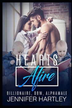 Paperback Hearts Afire: Big beautiful woman, alpha male, age difference Book