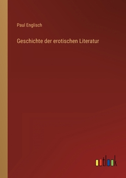 Paperback Geschichte der erotischen Literatur [German] Book