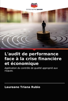 L'audit de performance face à la crise financière et économique