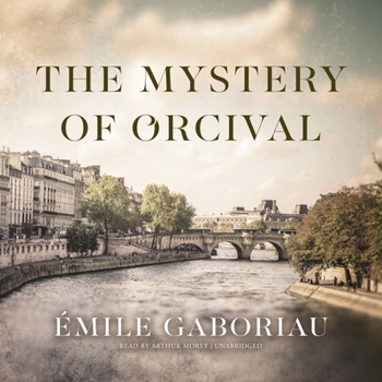 Audio CD The Mystery of Orcival Lib/E Book