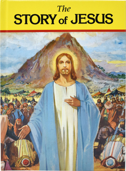 Hardcover The Story of Jesus Book