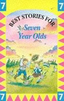 Paperback Best Stories for Seven Year Olds Book