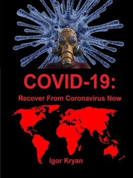 Paperback Covid-19: Recover From Coronavirus Now Book