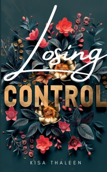 Paperback Losing Control: Spicy New Adult Age Gap Romance [German] Book