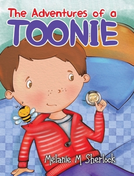 Hardcover The Adventures of a Toonie Book