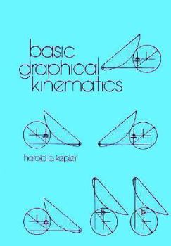 Hardcover Basic Graphical Kinematics Book