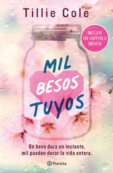 Paperback Mil Besos Tuyos (Incluye Capítulo Inédito) / A Thousand Boy Kisses (with an Unpublished Chapter) [Spanish] Book