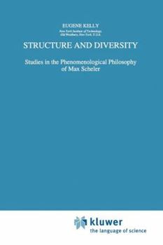 Paperback Structure and Diversity: Studies in the Phenomenological Philosophy of Max Scheler Book