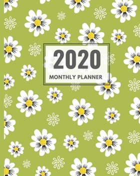 monthly planner calendar 2020: Daily Agenda and Organizer & Calendar view with Inspirational Simple Dated Week and Month and goal tracker with Notes ... Annual Planner(Pretty Flowers cover design)