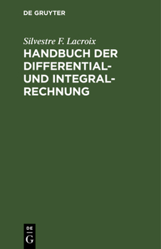 Hardcover Handbuch der Differential- und Integral-Rechnung [German] Book